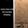 VIVO V30 LITE 5G Combo Display